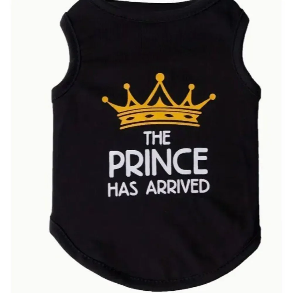The‎ Prince Has Arrived Black Dog Pet Small T-Shirt NWOT